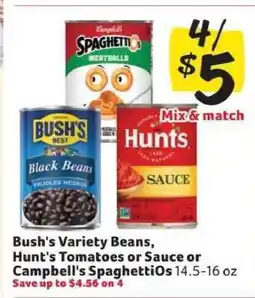 Winn Dixie Bush's Variety Beans, Hunt's Tomatoes or Sauce, Campbell's SpaghettiOs offer