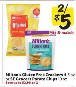 Winn Dixie Milton's Gluten Free Crackers or SE Grocers Potato Chips offer