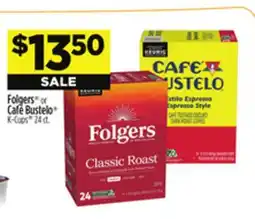 Dollar General Folgers or Café Bustelo K-Cups offer
