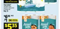 Dollar General True Living Soft Bath Tissue Scented or Unscented offer