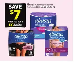 Dollar General Always Discreet Underwear or Pads offer