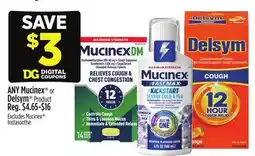 Dollar General Mucinex or Delsym Product offer