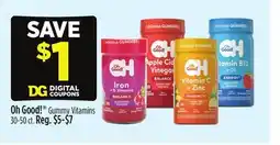 Dollar General Oh Good! Gummy Vitamins offer