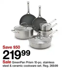 Target GreenPan Prism 10-pc. stainless steel & ceramic cookware set offer