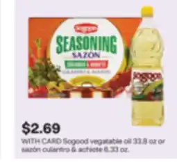 CVS Sogood vegatable oil 33.8 oz or sazón culantro & achiote 6.33 oz offer