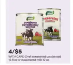 CVS Zivel sweetened condensed 13.8 oz or evaporated milk 12 oz offer