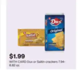 CVS Dux or Saltín crackers 7.94-8.82 oz offer