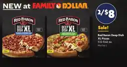 Family Dollar Red Baron Deep Dish XL Pizzas offer