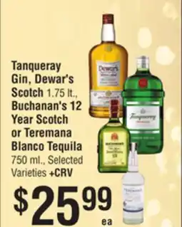 Smart & Final Tanqueray Gin, Dewar's Scotch, Buchanan's 12 Year Scotch or Teremana Blanco Tequila offer