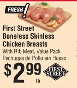 Smart & Final First Street Boneless Skinless Chicken Breasts offer
