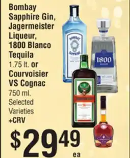 Smart & Final Bombay Sapphire Gin, Jagermeister Liqueur, 1800 Blanco Tequila or Courvoisier VS Cognac offer