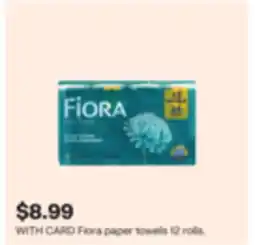CVS Fiora paper towels 12 rolls offer