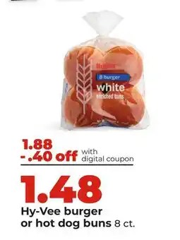 Hy-Vee Hy-Vee burger or hot dog buns offer