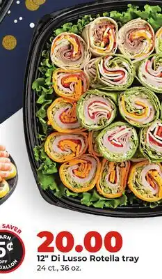 Hy-Vee 12 Di Lusso Rotella tray offer
