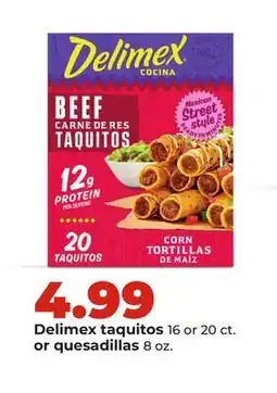 Hy-Vee Delimex taquitos 16 or 20 ct. or quesadillas 8 oz offer