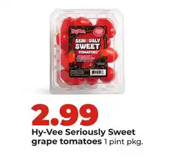 Hy-Vee Hy-Vee Seriously Sweet grape tomatoes offer