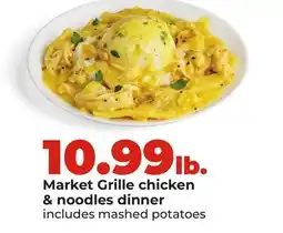 Hy-Vee Market Grille chicken & noodles dinner offer