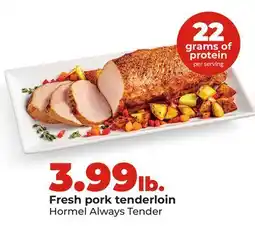 Hy-Vee Hormel Fresh pork tenderloin offer