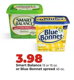Hy-Vee Smart Balance 13 or 15 oz. or Blue Bonnet spread 45 oz offer