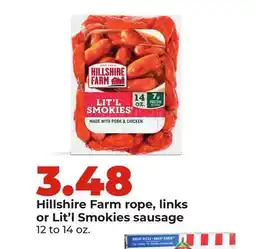 Hy-Vee Hillshire Farm rope, links or Lit'l Smokies sausage offer