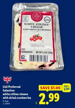 Lidl Lidl Preferred Selection white stilton cheese with dried cranberries offer