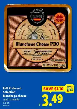 Lidl Lidl Preferred Selection Manchego cheese offer