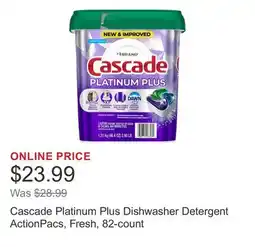 Costco Cascade Platinum Plus Dishwasher Detergent ActionPacs, Fresh, 82-count offer