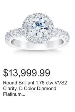 Costco Round Brilliant 1.76 ctw VVS2 Clarity, D Color Diamond Platinum Halo Ring offer