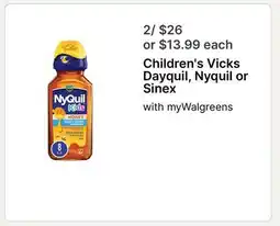 Walgreens Children's Vicks Dayquil, Nyquil or Sinex offer