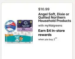 Walgreens Angel Soft, Dixie or Quilted Northern Household Products offer