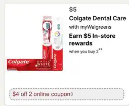 Walgreens Colgate Dental Care offer