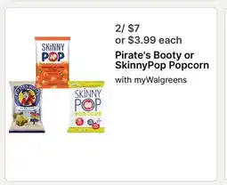 Walgreens Pirate's Booty or SkinnyPop Popcorn offer