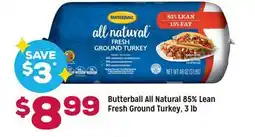 Grocery Outlet Butterball All Natural 85% Lean Fresh Ground Turkey, 3 lb offer