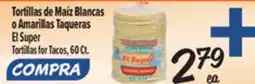 El Super El Super Tortillas for Tacos offer