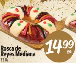 El Super Rosca de Reyes Mediana offer