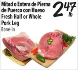 El Super Fresh Half or Whole Pork Leg offer