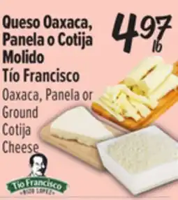 El Super Tío Francisco, Oaxaca, Panela orGround Cotija Cheese offer