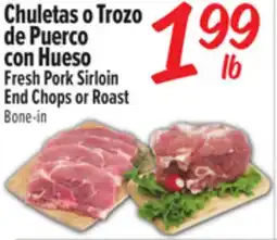 El Super Fresh Pork Sirloin End Chops or Roast offer