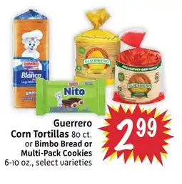 Foodmaxx Guerrero Corn Tortillas 80 ct. or Bimbo Bread or Multi-Pack Cookies 6-10 oz offer