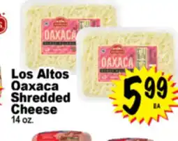 Superior Grocers Los Altos Oaxaca Shredded Cheese offer