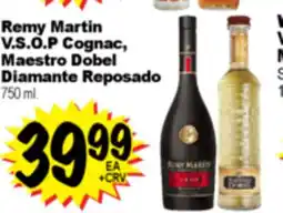 Superior Grocers Remy Martin V.S.O.P Cognac, Maestro Dobel Diamante Reposado offer