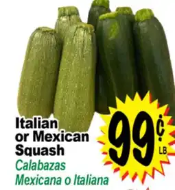 Superior Grocers Italian or Mexican Squash offer