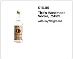 Walgreens Tito's Handmade Vodka, 750ml offer