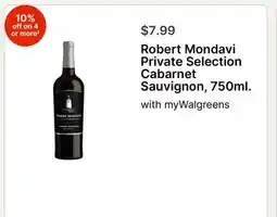 Walgreens Robert Mondavi Private Selection Cabarnet Sauvignon, 750ml offer