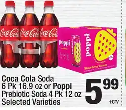 Super King Markets Coca Cola Soda 6 Pk 16.9 oz or Poppi Prebiotic Soda 4 Pk 12 oz offer