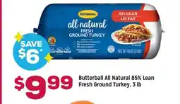 Grocery Outlet Butterball All Natural 85% Lean Fresh Ground Turkey offer