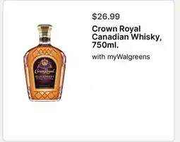 Walgreens Crown Royal Canadian Whisky, 750ml offer