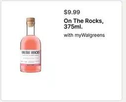 Walgreens On The Rocks, 375ml offer