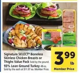 Safeway Signature SELECT Boneless Skinless Chicken Breasts or Thighs Value Pack offer