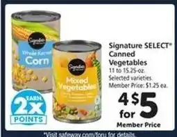Safeway Signature SELECT Canned Vegetables offer